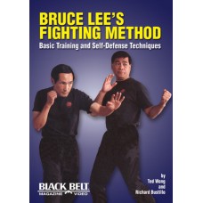 Bruce Lee's Fighting Method: Basic Training and Self-Defense Techniques DVD Edition (DVD) by Ted Wong, Richard Bustillo